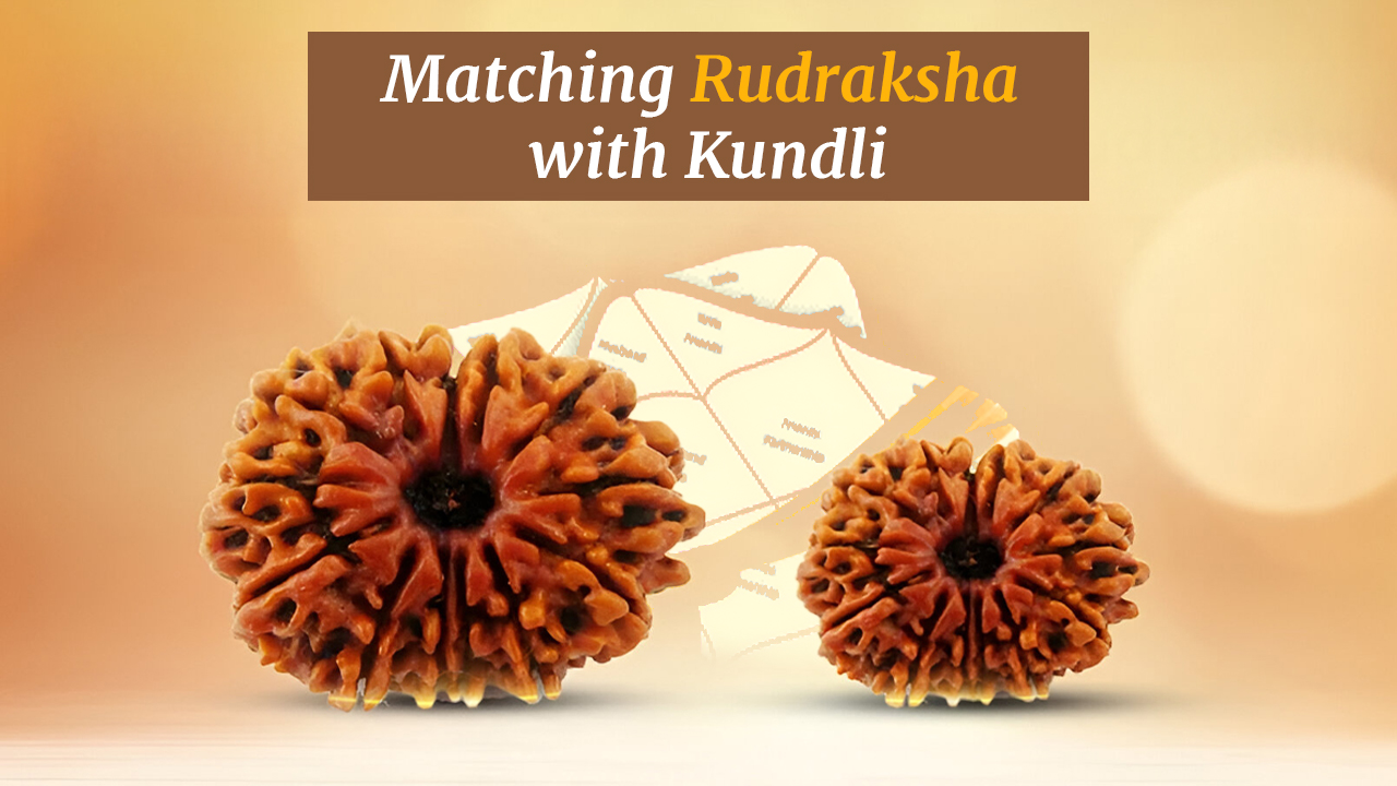Matching Rudraksha with Kundli